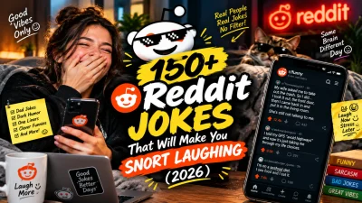 150+ Reddit Jokes That Will Make You Snort Laughing (2026)